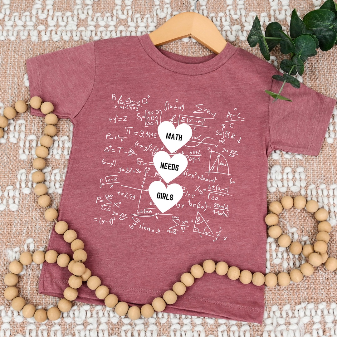 Toddler Math Shirt - STEM Toddler Shirt, Math Needs Girls - Girl Power ...