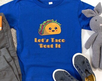 Camisa infantil Let's Taco Bout It, camisa Foodie, presente Foodie, camisa Taco fofa, roupas infantis