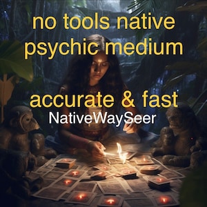 May include: An image featuring a psychic medium with long dark hair, lighting candles on tarot cards. The text overlay reads "no tools native psychic medium accurate & fast NativeWaySeer."