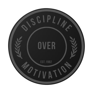 Discipline Over Motivation Black and Grey Round Stickers, Indoor\Outdoor