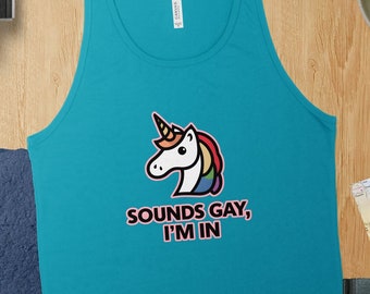 Sounds Gay, I'm In Tank - Unisex Pride Shirt with Cartoon Rainbow Unicorn, Fun and Empowering LGBTQ+ Design