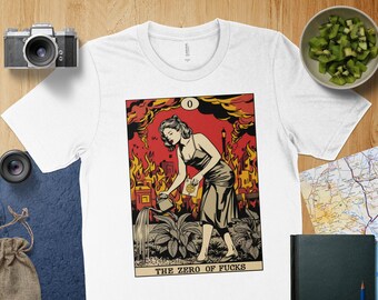 The Zero of F**** Tarot T-Shirt - Bold and Humorous Apparel for Tarot Lovers, Perfect Gift for Friends, Fun and Unique Statement Tee
