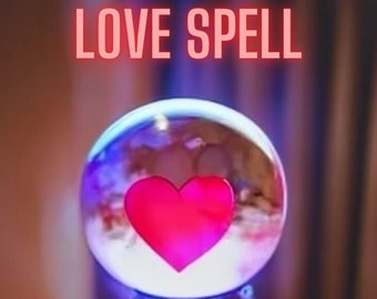 True love spell ATTRACTION . refund if no result