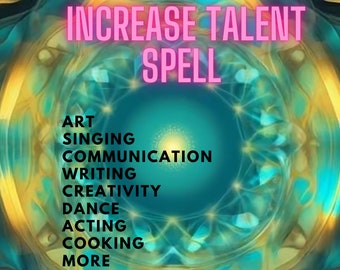 Puede incluir: Un fondo abstracto azul verdoso y dorado con el texto "INCREASE TALENT SPELL" en rosa. El texto "ART, SINGING, COMMUNICATION, WRITING, CREATIVITY, DANCE, ACTING, COOKING, MORE" está listado debajo en negro.