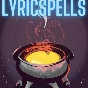 K&ouml;nnte beinhalten: Ein schwarzer Kessel mit drei Beinen steht auf einem violetten Hintergrund. Der Kessel ist mit einer gelben Fl&uuml;ssigkeit gef&uuml;llt und Dampf steigt aus ihm auf. Der Text "LYRICSPELLS" ist in blauen Buchstaben oben im Bild geschrieben.