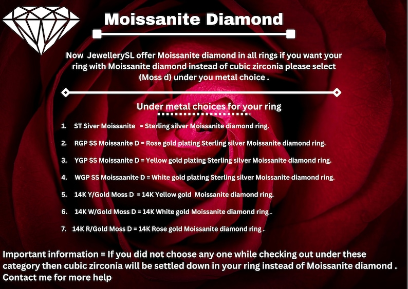 May include: A red rose with a white diamond shape in the background. Text on the image reads "Moissanite Diamond" and explains that the seller offers moissanite diamonds in all rings. The text also lists different metal choices for the ring, including sterling silver, rose gold, yellow gold, and white gold.