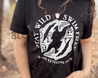 Stay Wild Swim Free In the Keystone State Brook Trout Fish Tee