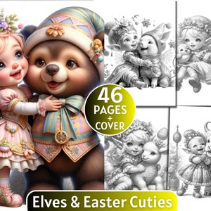 Könnte beinhalten: Ein Malbuch mit 46 Seiten voller Illustrationen von Elfen und Ostern-Motiven. Das Cover zeigt ein junges Elfenmädchen mit einem rosa Kleid und einen braunen Bären, der einen bunten Hut trägt. Das Buch trägt den Titel "Elves & Easter Cuties".