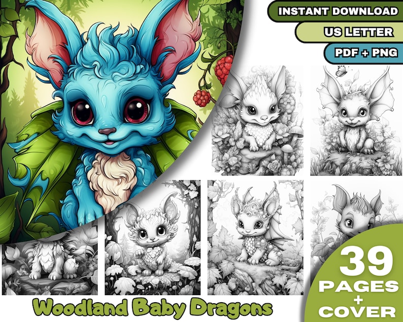 May include: A colouring book featuring 39 pages of cute baby dragons in woodland settings. The cover features a blue baby dragon with pink ears and a green leaf behind it. The book is titled "Woodland Baby Dragons" and includes a cover page.