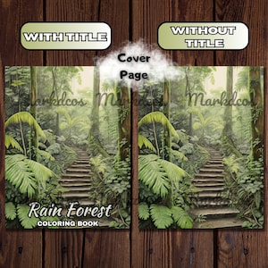 May include: A coloring book cover featuring a lush green rainforest scene with a stone staircase leading into the foliage. The text "Rain Forest Coloring Book" is printed at the bottom of the cover.