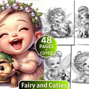 Könnte beinhalten: Eine farbenfrohe Illustration eines lächelnden Babys mit einer Schildkröte, umgeben von Schwarz-Weiß-Feenzeichnungen. Das Bild enthält den Text "Fairy and Cuties" und "48 Pages + Cover". Das Baby trägt einen juwelenbesetzten Kranz und eine Halskette.