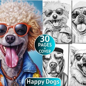 30 Happy Dogs Coloring Book, Grayscale Coloring Book for Adults and Kids,  Crazy Dogs, Animals ,Digital Download,Printable Coloring