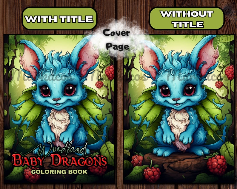 May include: A blue baby dragon with green leaves on its back, standing on a tree stump in a woodland setting. The dragon has large, round eyes and a fluffy tail. The text "Woodland Baby Dragons Coloring Book" is at the bottom of the image.