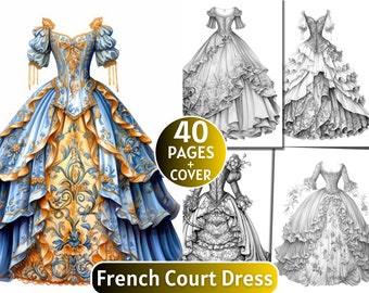 40 French Court Dress Coloring Pages, Grayscale Coloring Book for Adults and Kids, Dress Coloring Pages ,Digital Download,Printable Coloring