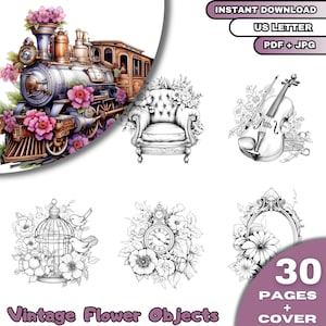 30 Vintage Flower Objects Coloring Book, Adults & Kids  Coloring Pages, Grayscale Coloring Book, Digital Download, Printable PDF File