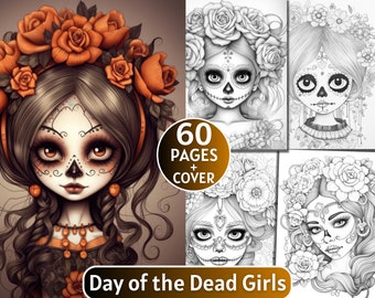 60 Day Of The Dead Girls Coloring Pages, Grayscale Coloring Book for Adults and Kids, Mexican Woman ,Digital Download,Printable Coloring