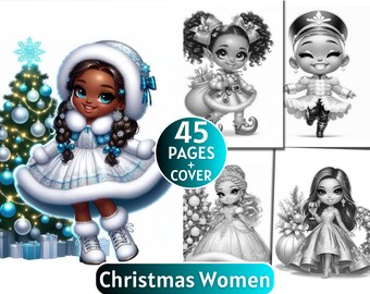 45 Christmas Women Coloring Book | Grayscale Coloring Book for Adults and Kids | Winter Girl, Xmas Chibi |Printable PDF| Instant Download