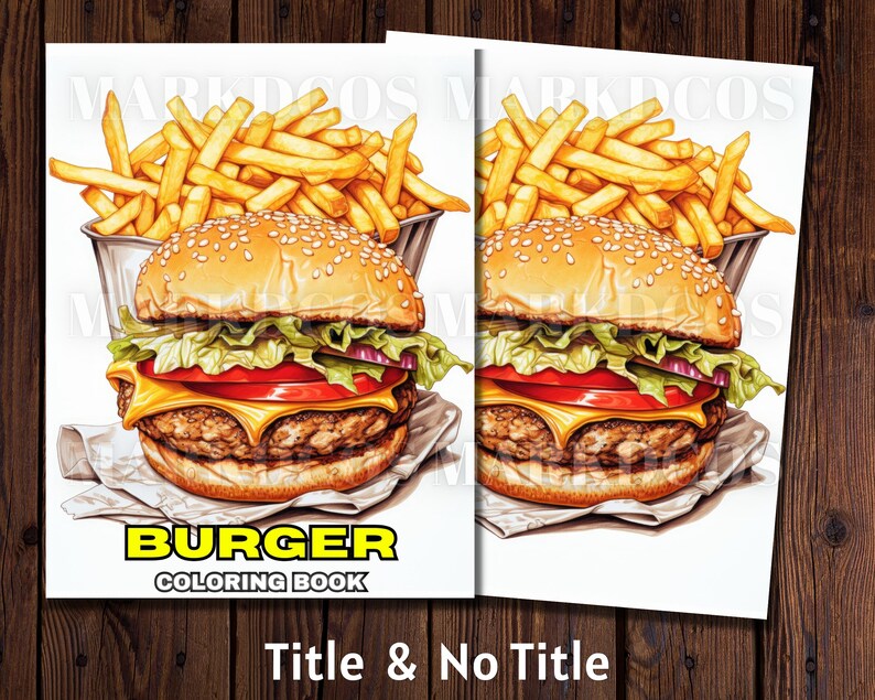 May include: A coloring book cover featuring a detailed illustration of a cheeseburger with lettuce, tomato, onion, and cheese, topped with sesame seeds. The burger is sitting on a piece of parchment paper with french fries in a paper container behind it. The text "BURGER COLORING BOOK" is printed in yellow on a black background.