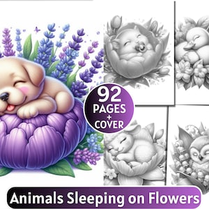 92 Animals Sleeping on Flowers Coloring Book | Grayscale Coloring Book for Adults and Kids | Cute Animals |Printable PDF| Instant Download