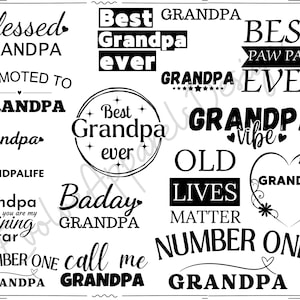 Grandpa SVG Bundle, Father&#39;s Day svg, Grandpa SVG, Funny Grandpa Shirt Designs, Papa svg, grandad svg, Grandpa Quotes Svg, Grandpa Life Svg
