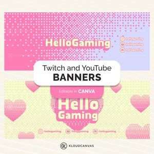 May include: Two pink and yellow Twitch and YouTube banner templates with pixelated hearts and the text "HelloGaming" in a pixelated font. The banners are editable in Canva.