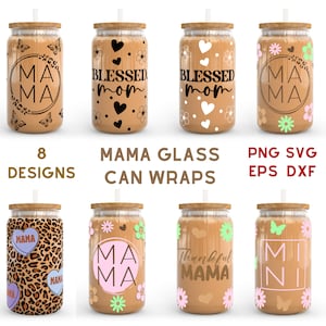 Mom Bundle - 16oz Glass Can svg, Libbey Glass Can Wrap, svg Files for Cricut & Silhouette Cameo, Glassware svg