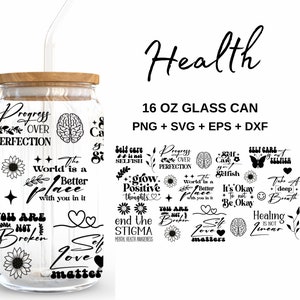 Citazioni sulla salute mentale - Lattina di vetro da 16 once in formato SVG, Libbey Glass Can Wrap, File in formato SVG per Cricut & Silhouette Cameo, Vetreria in formato SVG