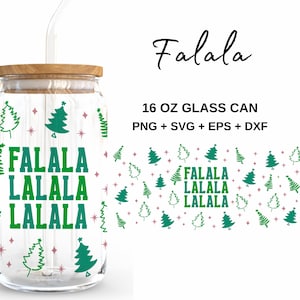 Falala Lalala Lalala- 16oz Glass Can svg, Libbey Glass Can Wrap, svg Files for Cricut & Silhouette Cameo, Glassware svg