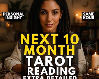 10 Month Future Psychic Predictions, Tarot Card Reading, Spiritual Love & Relationship Reading, Same Hour Delivery, Medium Reading