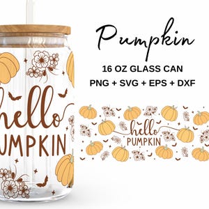 Hallo Kürbis svg - 16 Unzen Glasdose svg, Libbey Glass Can Wrap, svg-Dateien für Cricut & Silhouette Cameo, Glassware svg