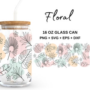Floral - 16oz Glass Can svg, Libbey Glass Can Wrap, svg Files for Cricut & Silhouette Cameo, Glassware svg