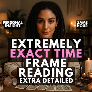 Leitura detalhada e precisa do momento exato, previsões de tempo, quando acontecerá, quanto tempo levará, leitura de dons psíquicos.