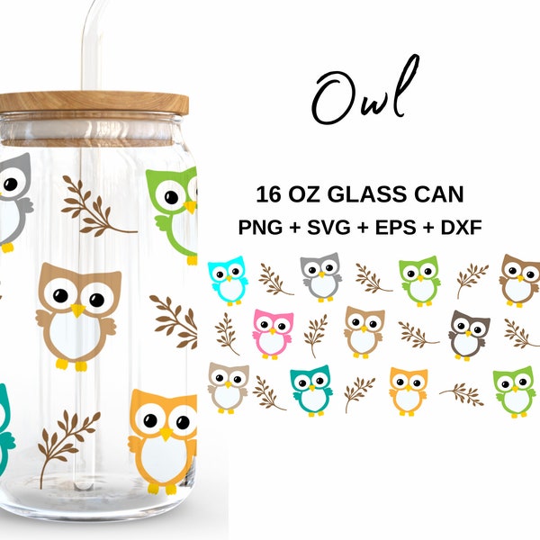 Owl - 16oz Glass Can svg, Libbey Glass Can Wrap, svg Files for Cricut & Silhouette Cameo, Glassware svg