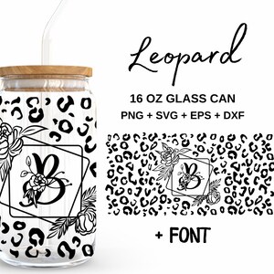 Blumenschrift Leopardenmuster svg - 16 Unzen Glasdose svg, Libbey Glass Can Wrap, svg-Dateien für Cricut & Silhouette Cameo, Glassware svg