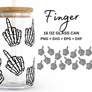 Skelett Mittelfinger - 16 Unzen Glasdose svg, Libbey Glass Can Wrap, svg-Dateien für Cricut & Silhouette Cameo, Glassware svg