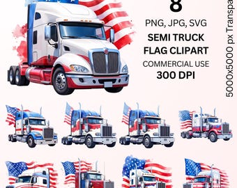 Semi Truck American Flag Clipart, Patriotic Truck PNG SVG, USA Semi Truck Illustration, 4th of July Commercial Use Graphics