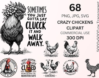 Crazy Chicken Clipart Bundle, Funny Farm Chicken PNG SVG JPG, Rooster Quotes Graphics, Sublimation Design, Commercial Use