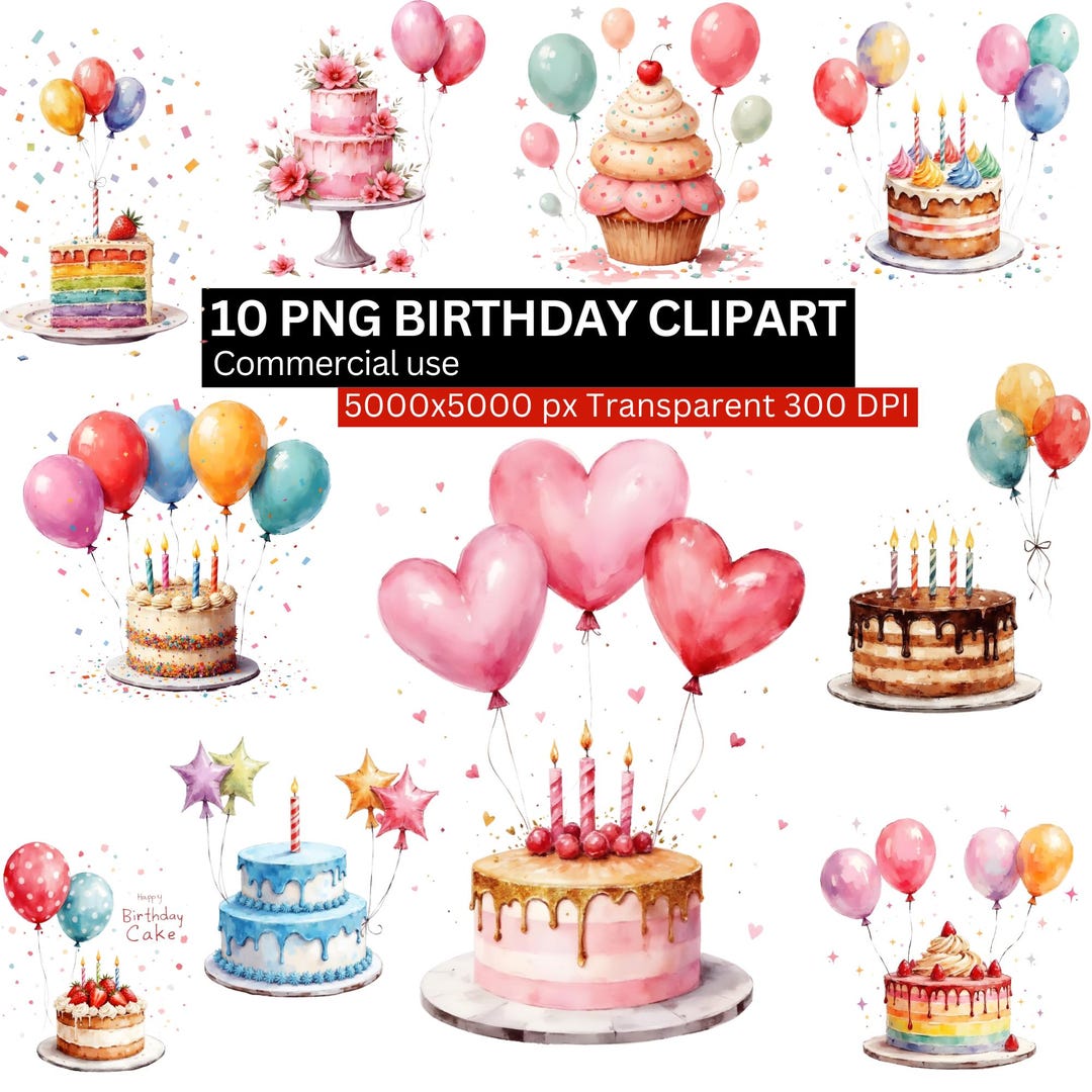 Birthday Cake Clipart Bundle, 10 PNG Watercolor Birthday Cakes With ...