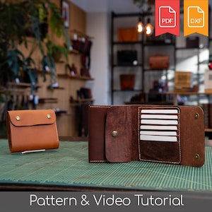 May include: A tan leather wallet shown closed and an open dark brown leather wallet with multiple card slots and brass snap closures. The image includes PDF and DXF icons and the text Pattern & Video Tutorial at the bottom of the frame.