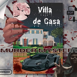 Peut inclure: Une image sombre et menaçante avec un manoir effrayant, une voiture de sport noire et une silhouette cagoulée. Le texte "Villa de Casa Murder Mystery" est écrit en blanc sur fond noir. L'image est conçue pour être une couverture de jeu de meurtre mystère.