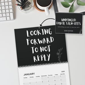Unhinged Email Sign-Offs 2025 Wall Calendar 2025 | Funny Monthly Planner | Quirky Gift for Her | Humorous Wall Decor