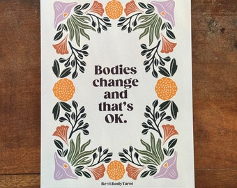 Bodies Change and That’s OK Poster Print