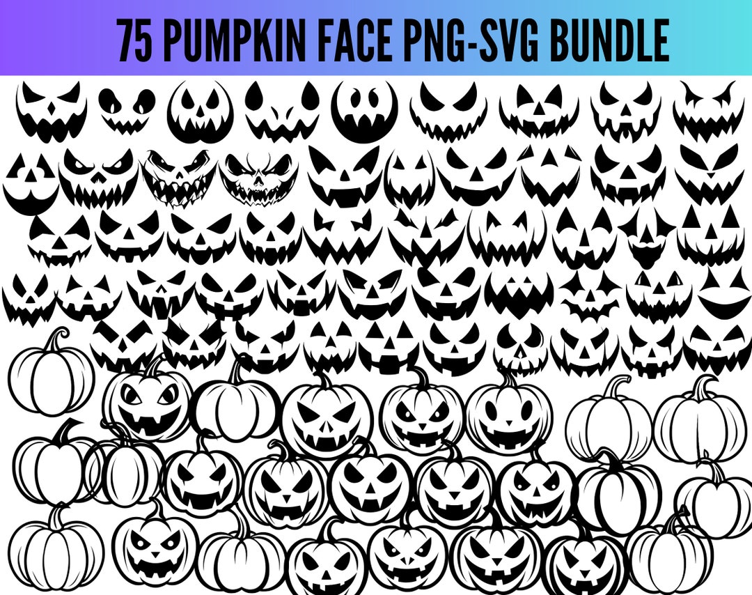 Pumpkin Face SVG Bundle Pumpkin Face PNG Pumokin Face Clipart Pumpkin