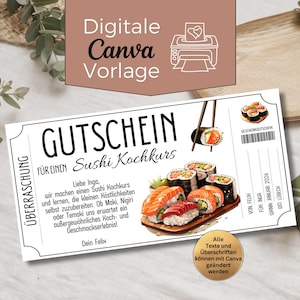 Könnte beinhalten: Ein weißer Gutschein mit dem Text "GUTSCHEIN" und "Sushi Kochkurs" in Schwarz. Der Gutschein zeigt Illustrationen von Sushi-Rollen und Essstäbchen. In der oberen linken Ecke steht der Text "Digitale Canva Vorlage".