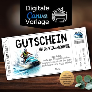 Op de afbeelding: Een witte cadeaubon met de tekst "GUTSCHEIN FÜR EIN JETSKI ABENTEUER" en een afbeelding van een persoon op een jetski. De bon bevat de tekst "EIN TAG AUF DEM WASSER" en "Digitale Canva Vorlage".