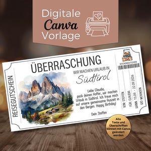 Puede incluir: Un vale de regalo blanco con el texto "ÜBERRASCHUNG" y un paisaje de montaña en acuarela. El vale incluye el texto "Wir machen Urlaub in Südtirol" y "Happy Birthday!" La parte superior de la imagen tiene el texto "Digitale Canva Vorlage".