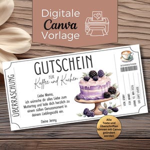 Op de afbeelding: Een witte cadeaubon met de tekst "GUTSCHEIN für Kaffee und Kuchen" en een aquarel illustratie van een taart met bramen. De bon bevat ook de tekst "Digitale Canva Vorlage".