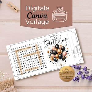 May include: A birthday card with a word search puzzle and the words "Happy Birthday." The card features a cluster of black, gold, and pink balloons. Text on the card reads "Digitale Canva Vorlage" and "Alle Buchstaben, Überschriften und Texte können mit Canva geändert werden."