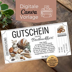 Puede incluir: Un vale de regalo blanco con el texto alemán "GUTSCHEIN" y "Brotbackkurs". El vale presenta ilustraciones de pan, trigo y una cesta. La parte superior del vale contiene el texto "Digitale Canva Vorlage".