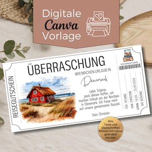 Può includere: Un buono regalo bianco con il testo "ÜBERRASCHUNG" e "Wir machen Urlaub in Dänemark". Presenta un'illustrazione di una casa rossa sulla spiaggia. Il testo "Digitale Canva Vorlage" è in alto.